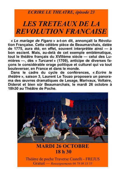 Ecrire le théâtre « les treteaux de la révolution française »